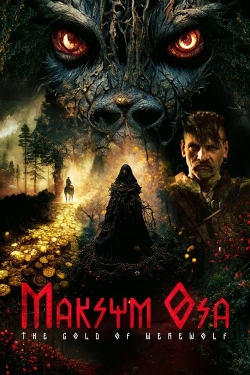 Maksym Osa: The Gold of Werewolf-123movies
