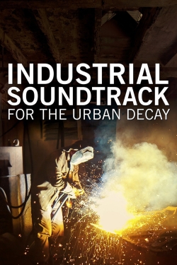 Industrial Soundtrack for the Urban Decay-123movies