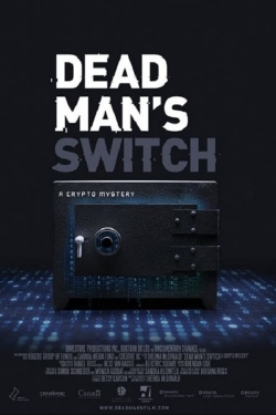 Dead Man's Switch: A Crypto Mystery-123movies