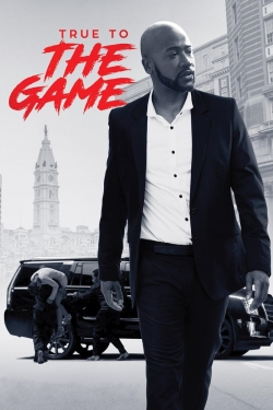 True to the Game-123movies