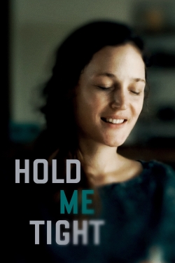 Hold Me Tight-123movies