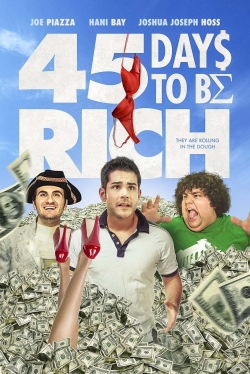 45 Days to Be Rich-123movies