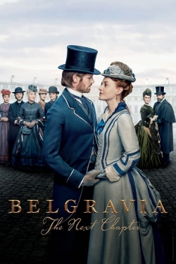 Belgravia: The Next Chapter-123movies