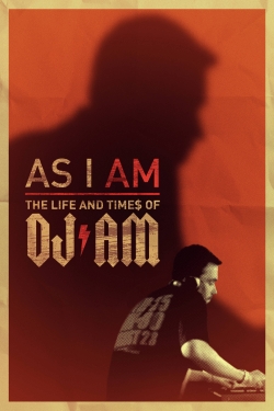 As I AM: the Life and Times of DJ AM-123movies