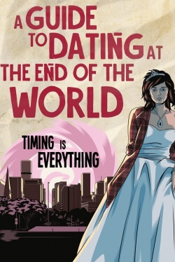 A Guide to Dating at the End of the World-123movies