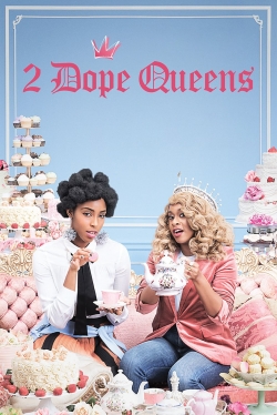 2 Dope Queens-123movies