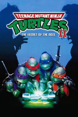 Teenage Mutant Ninja Turtles II: The Secret of the Ooze-123movies