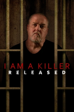 I AM A KILLER: RELEASED-123movies