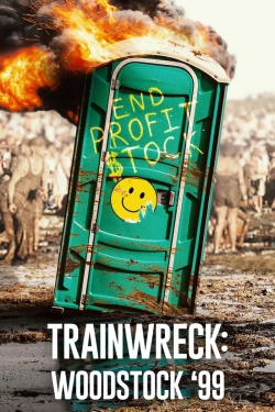 Trainwreck: Woodstock '99-123movies