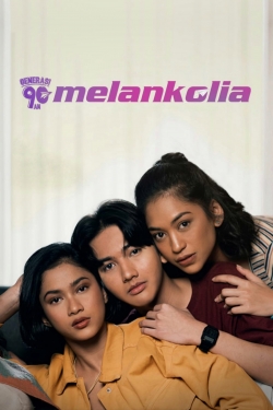 Generasi 90an: Melankolia-123movies