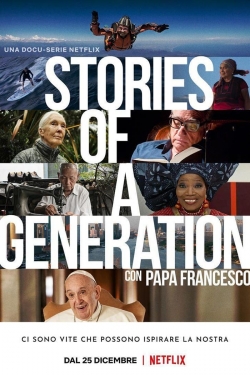 Stories of a Generation - with Pope Francis-123movies