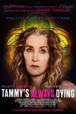 Tammy's Always Dying-123movies