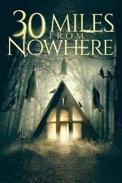 30 Miles from Nowhere-123movies