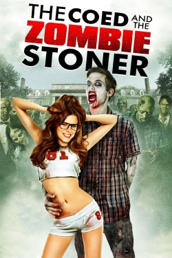 The Coed and the Zombie Stoner-123movies