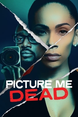 Picture Me Dead-123movies