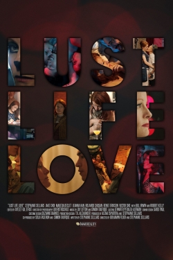 Lust Life Love-123movies