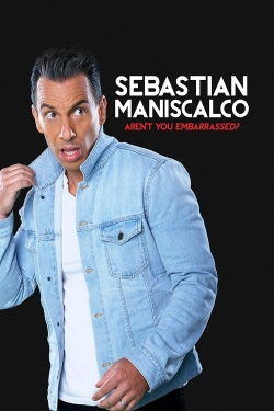 Sebastian Maniscalco: Aren't You Embarrassed?-123movies