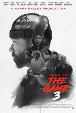 True to the Game 3-123movies