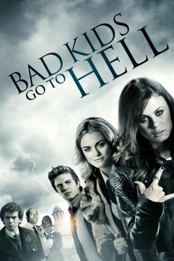 Bad Kids Go To Hell-123movies