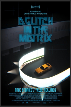 A Glitch in the Matrix-123movies