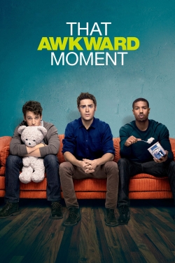 That Awkward Moment-123movies