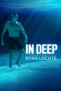 In Deep With Ryan Lochte-123movies