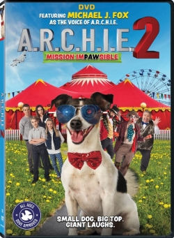 A.R.C.H.I.E. 2: Mission Impawsible-123movies