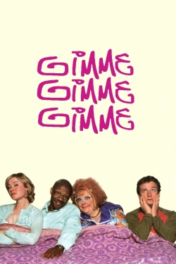 Gimme Gimme Gimme-123movies