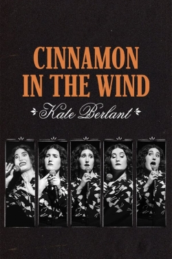Kate Berlant: Cinnamon in the Wind-123movies