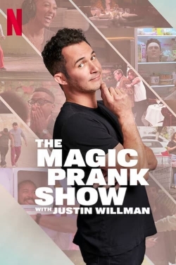 THE MAGIC PRANK SHOW with Justin Willman-123movies