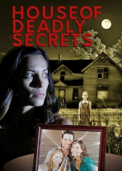 House of Deadly Secrets-123movies