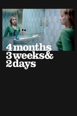 4 Months, 3 Weeks and 2 Days-123movies