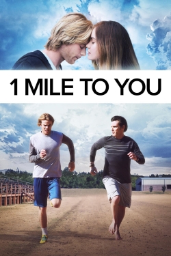 1 Mile To You-123movies