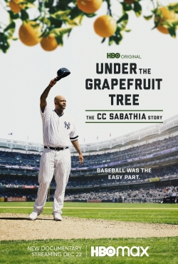 Under The Grapefruit Tree: The CC Sabathia Story-123movies