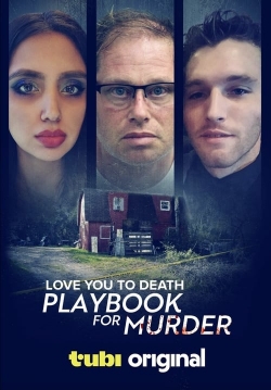 Love You to Death: Playbook for Murder-123movies