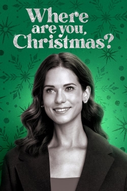 Where Are You, Christmas?-123movies