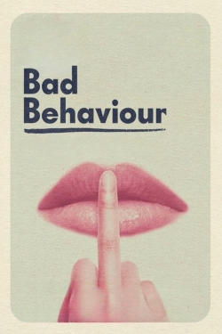 Bad Behaviour-123movies