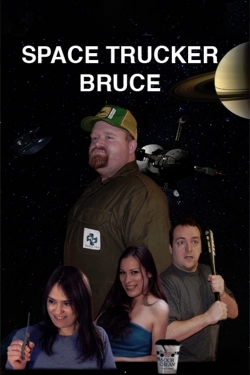 Space Trucker Bruce-123movies