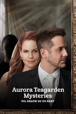 Aurora Teagarden Mysteries: Til Death Do Us Part-123movies