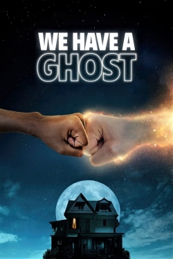 We Have a Ghost-123movies