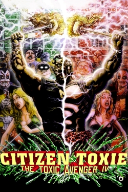Citizen Toxie: The Toxic Avenger IV-123movies