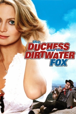 The Duchess and the Dirtwater Fox-123movies