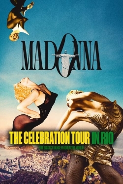 Madonna: The Celebration Tour in Rio-123movies