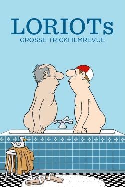 Loriot's Great Cartoon Revue-123movies