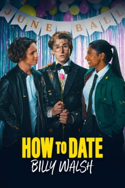 How to Date Billy Walsh-123movies