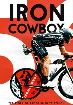Iron Cowboy: The Story of the 50.50.50 Triathlon-123movies