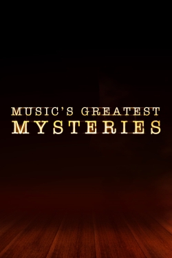 Music's Greatest Mysteries-123movies