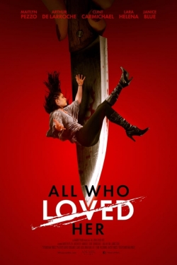 All Who Loved Her-123movies