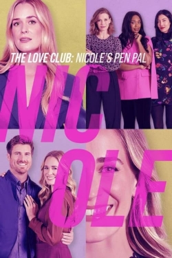 The Love Club: Nicole's Story-123movies