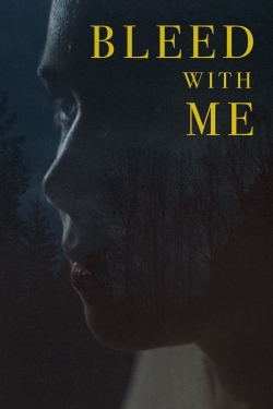 Bleed with Me-123movies